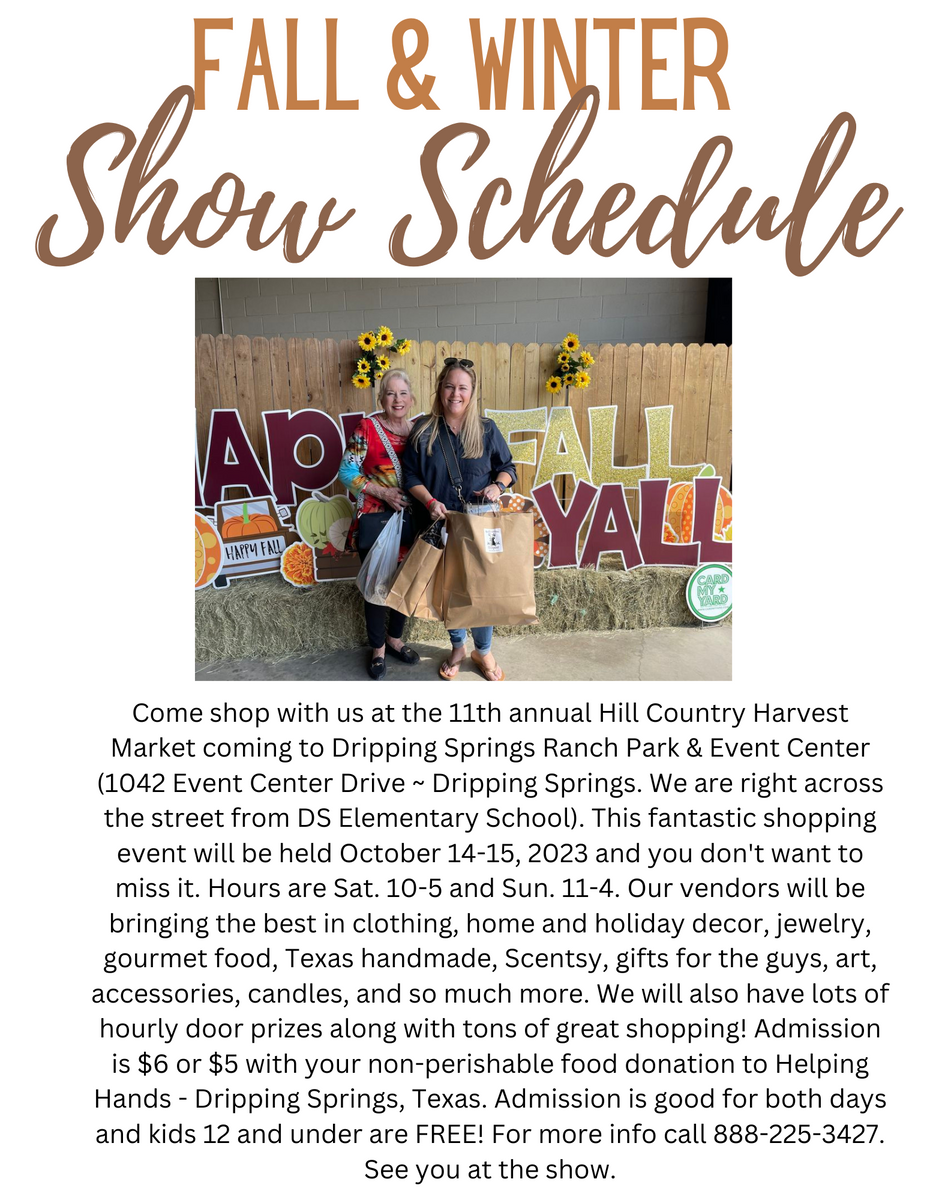 October 13th15th, 2023 Dripping Spring Hill Country Hill Harvest Mark