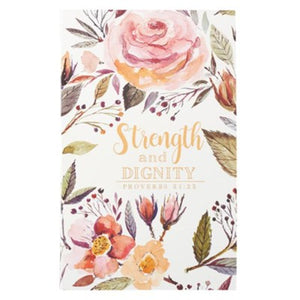 Strength And Dignity Journal