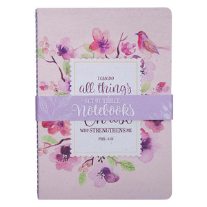 All Things Through Christ Who Strengthens Me Notebook - Set Of 3