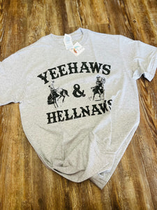 Yeehaws & Hellnaws Western Comfy Tee