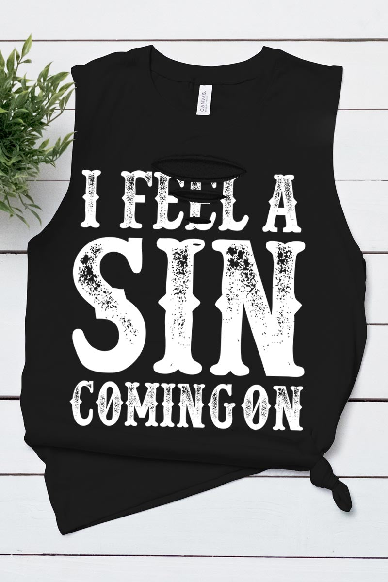 I Feel A Sin Coming On Distressed Tank
