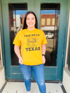 Take Me To Texas Mustard Comfy Tee