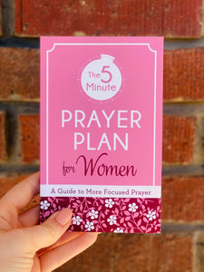 The 5 - Minute Prayer Plan For Women