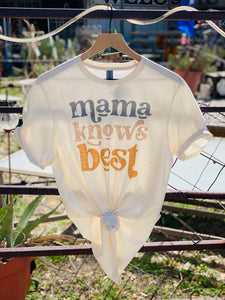 Mama Knows Best Graphic Comfy Tee