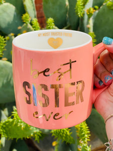 Best Sister Ever Coral & Gold Coffee Mug