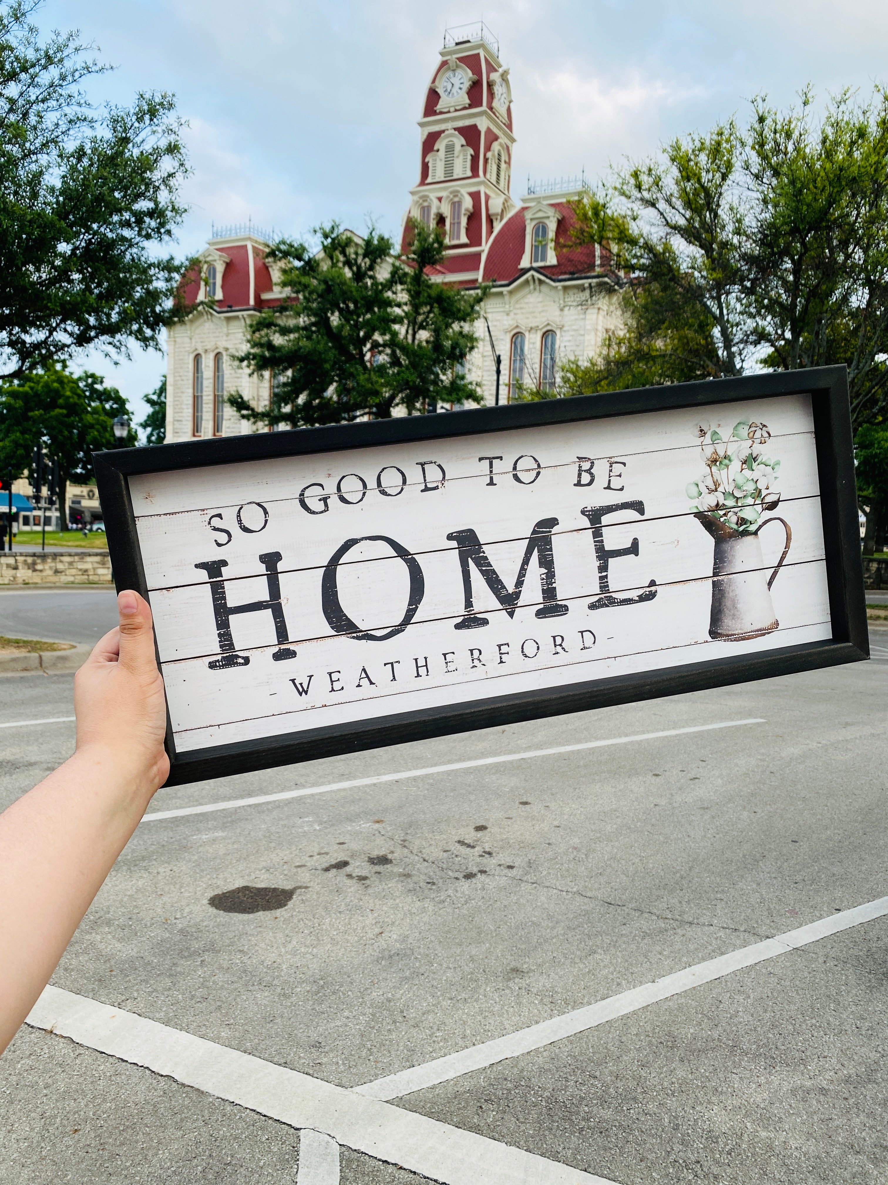 It's So Good To Be Home Cotton Pitcher Weatherford Hanging Sign