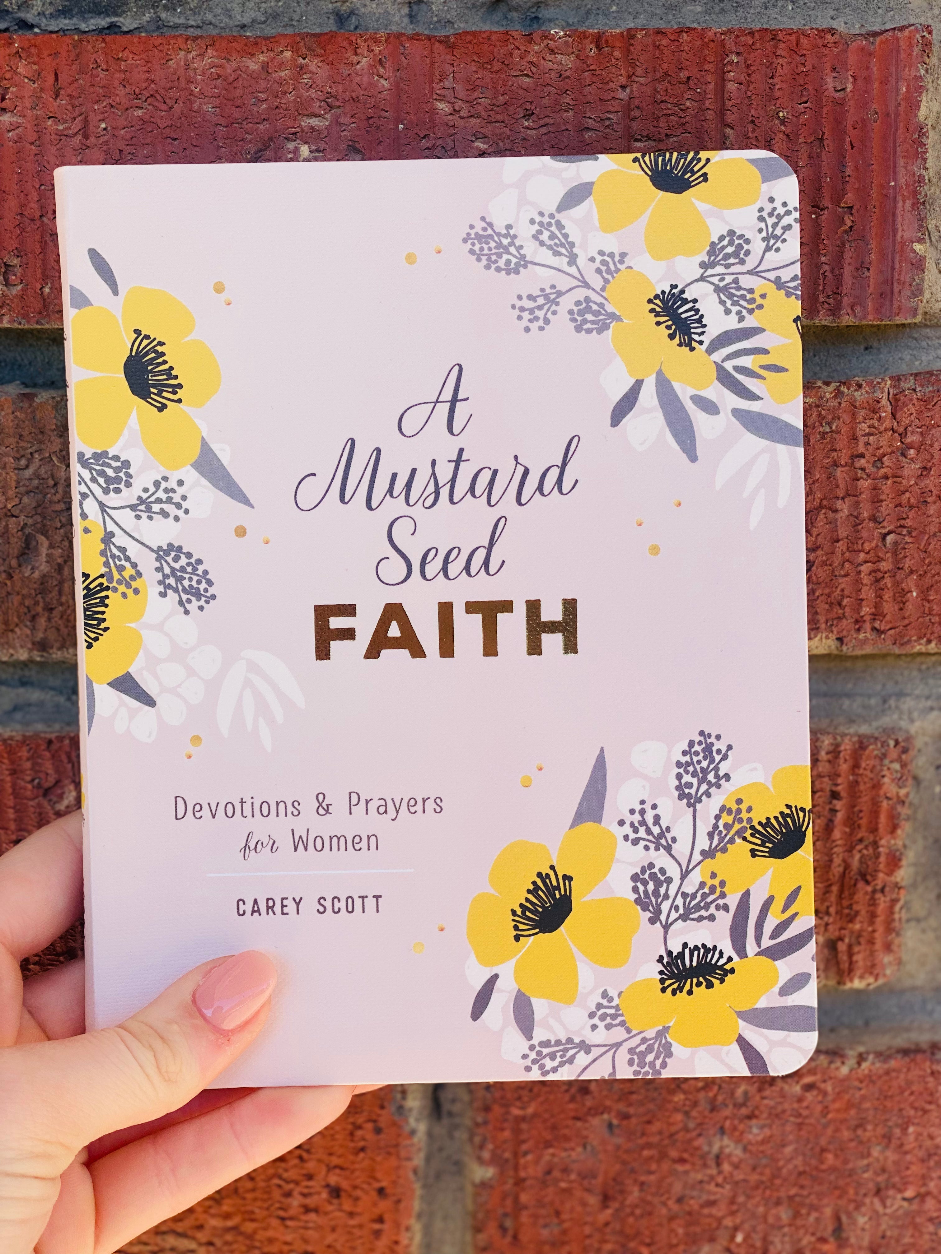 A Mustard Seed Of Faith