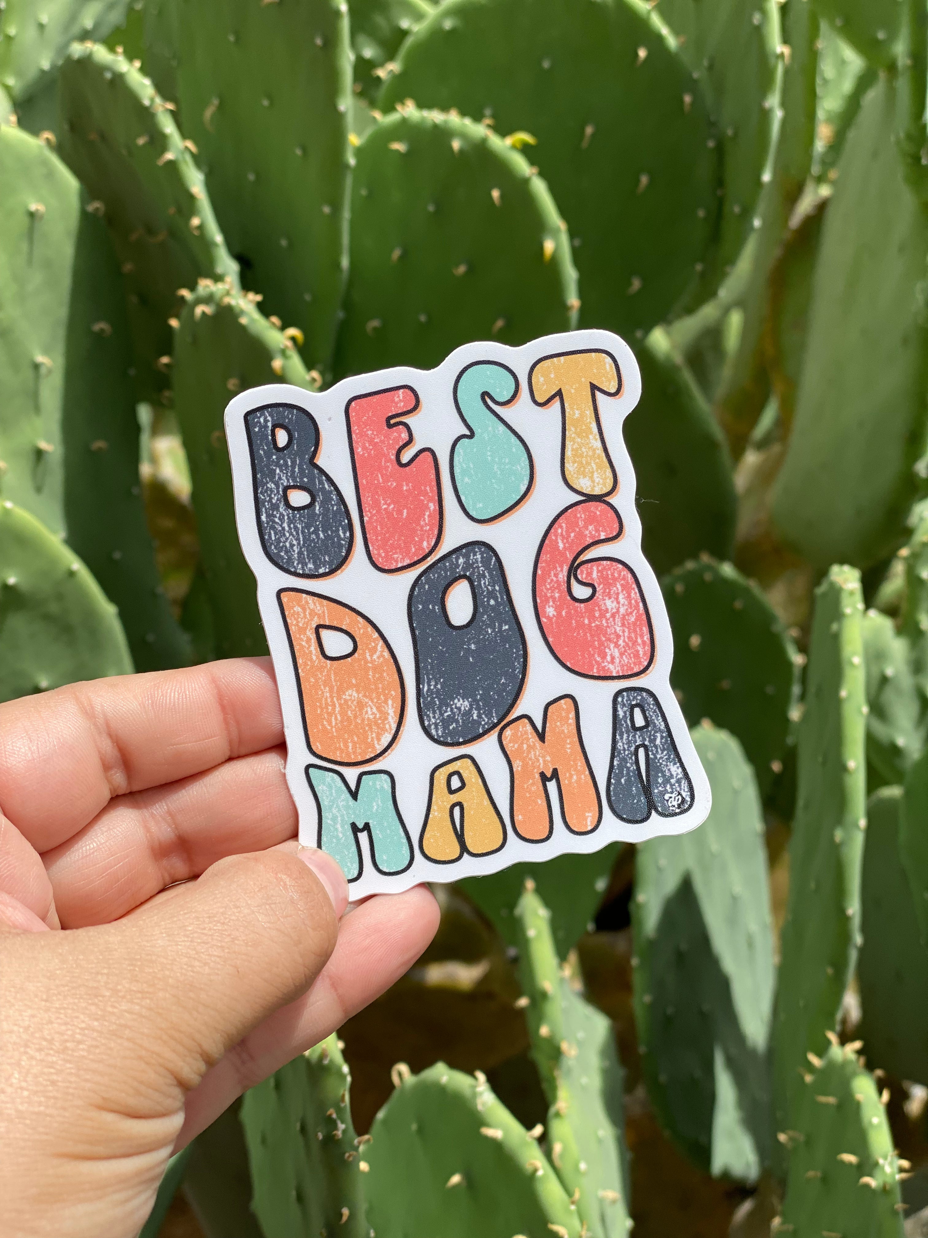 Best Dog Mama Sticker