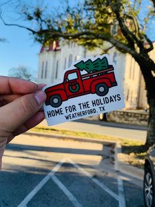Home For The Holidays Red Truck Weatherford,Texas Sticker