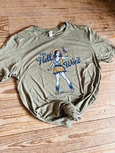 The Hell I Won't Cowgirl Comfy Tee