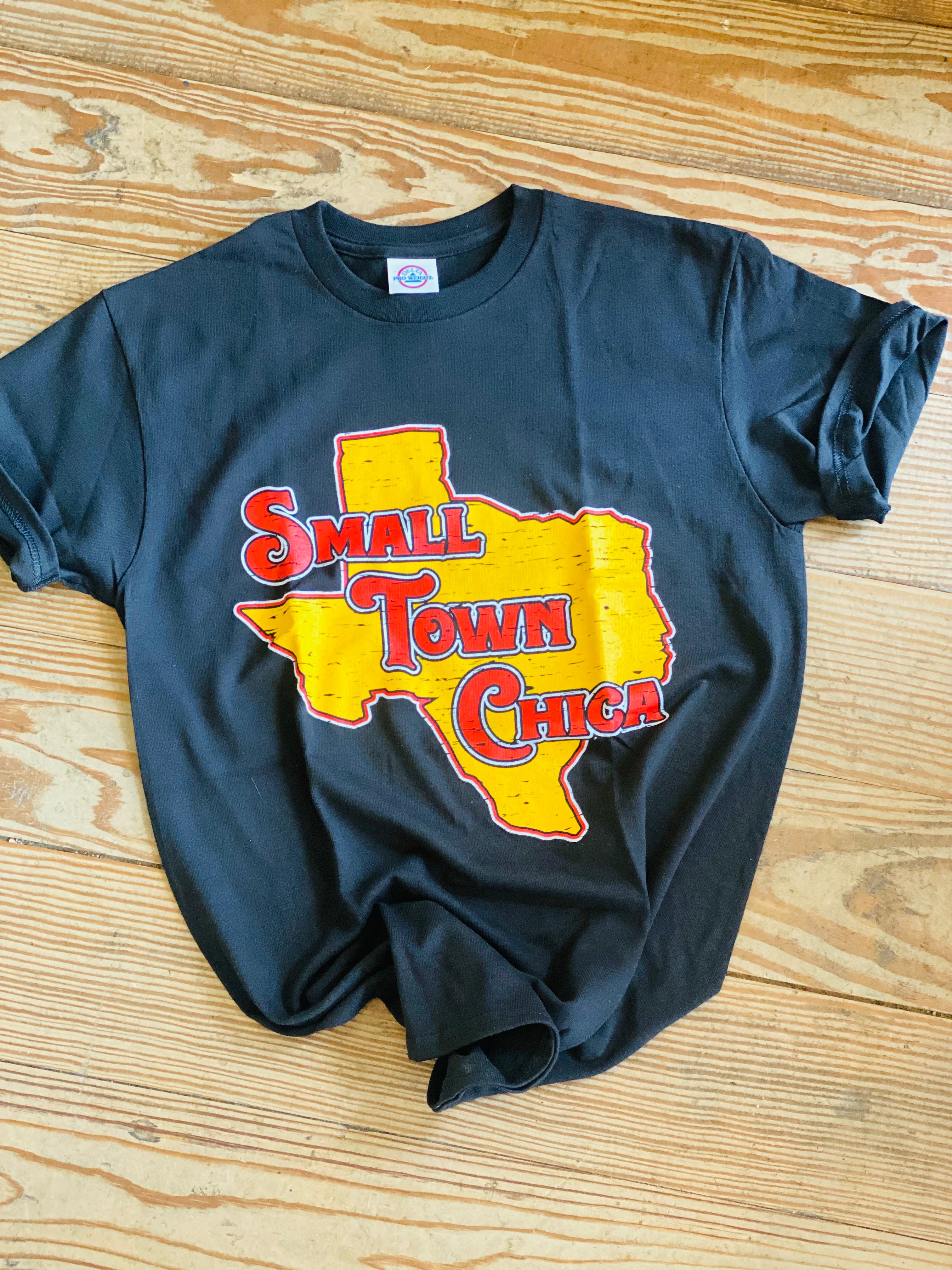Small Town Chica Texas Comfy Tee
